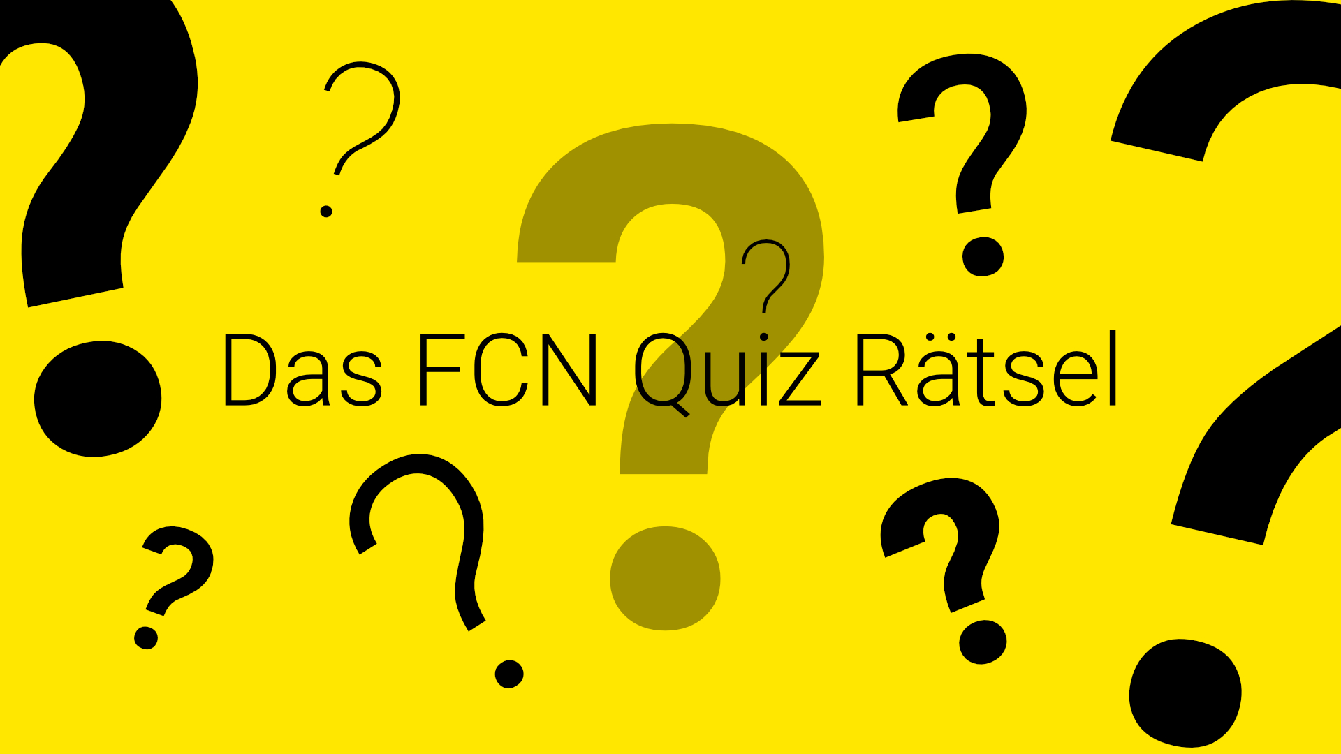100 Jahre FCN – Wer weiß denn sowas?